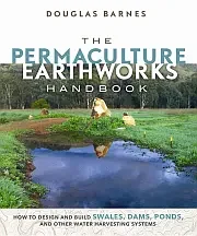 permaculture earthworks handbook<br />